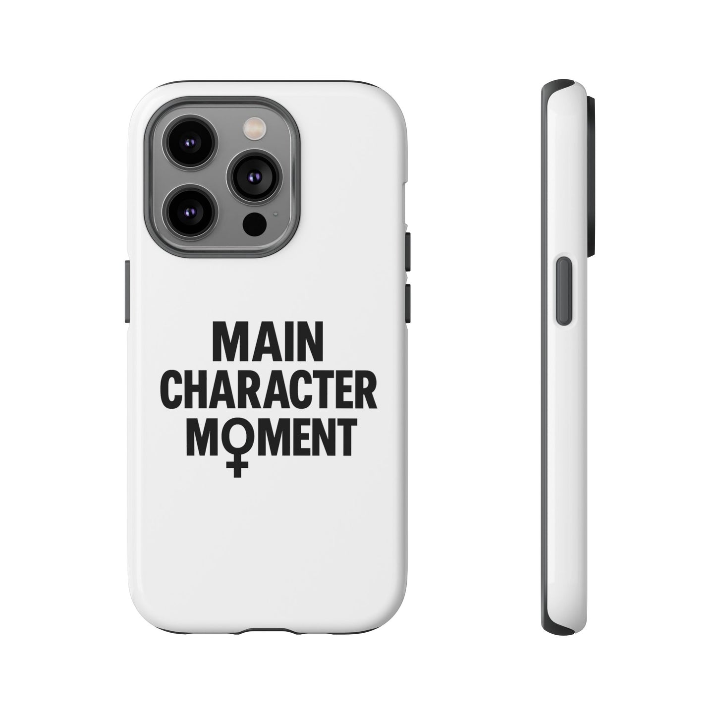 main character moment phone case - tough, trendy protection