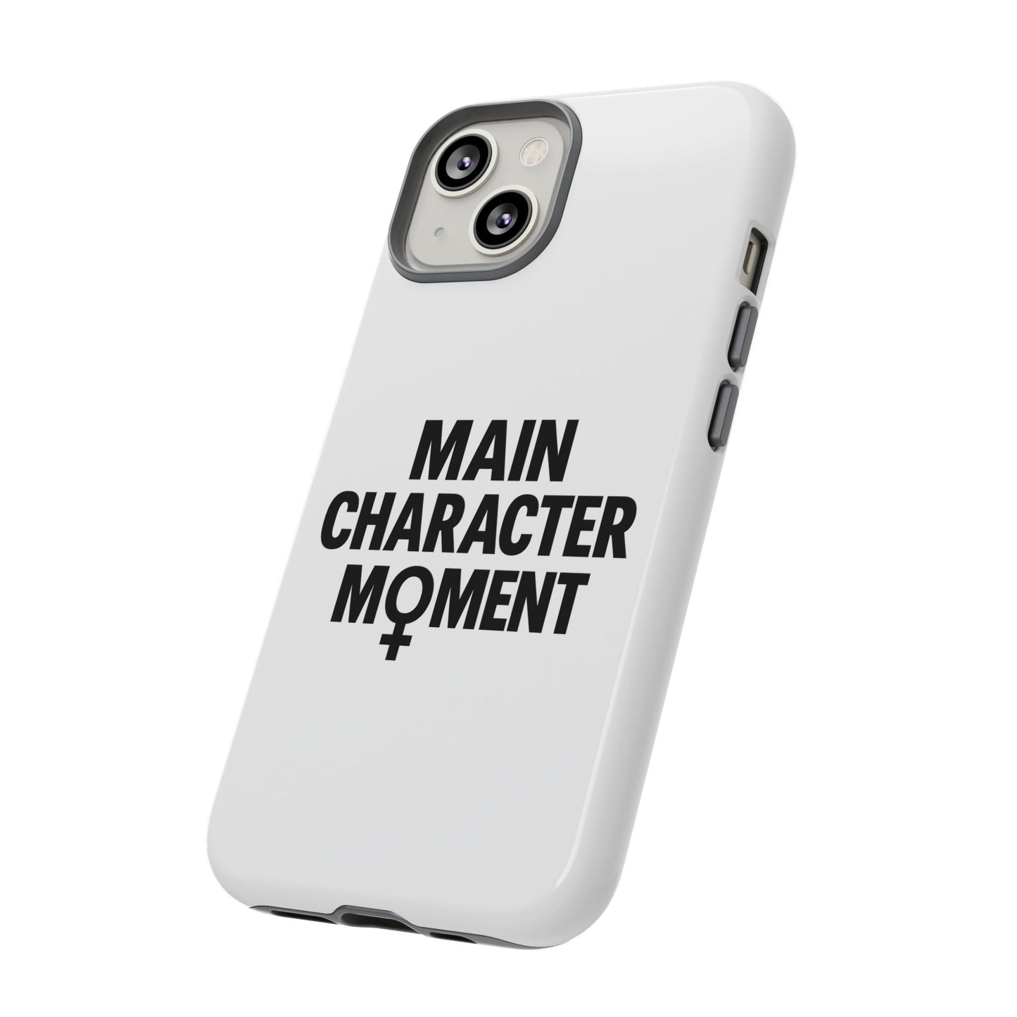 main character moment phone case - tough, trendy protection