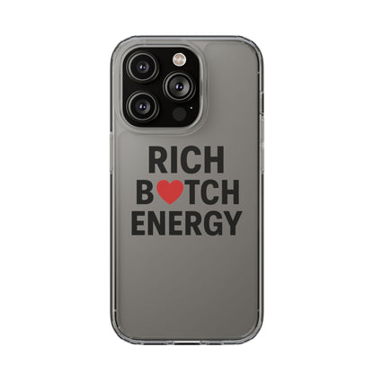Rich Bitch Energy Clear Phone Case for Confident Individuals - Stylish Protection with Shock-Absorbing Materials and Scratch-Resistant Design for Everyday Use