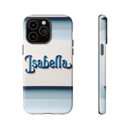 Name Isabella Blue Phone Case with 3D Wrap and Vibrant Anime Inspired Design for Stylish Protection and Personalised Smartphone Accessory