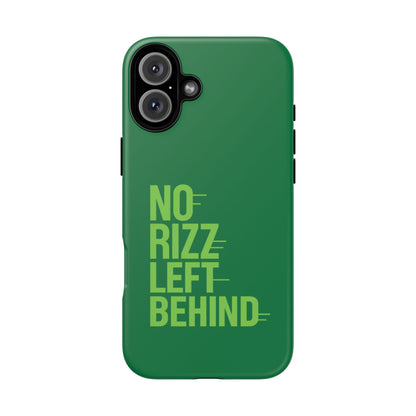 Tough Cases - No Rizz Left Behind Phone Case for Ultimate Protection and Style