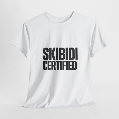 Unisex Heavy Cotton Tee - SKIBIDI CERTIFIED Graphic T-Shirt for Trendsetters, Casual Comfort Top for Everyday Wear