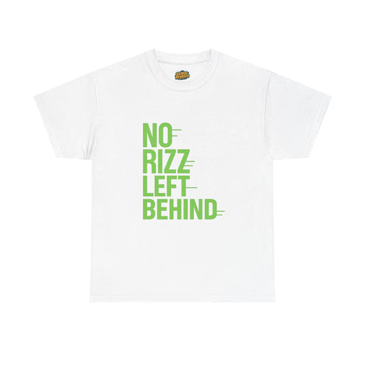 No Rizz Left Behind Unisex Heavy Cotton Tee - Casual Statement T-Shirt for Everyday Wear and Unique Self-Expression