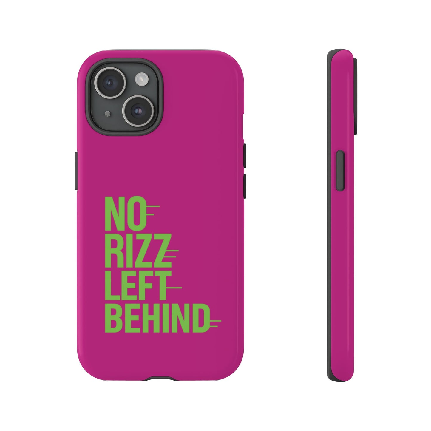 tough cases - no rizz left behind phone case for ultimate protection and style
