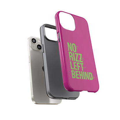 Tough Cases - No Rizz Left Behind Phone Case for Ultimate Protection and Style