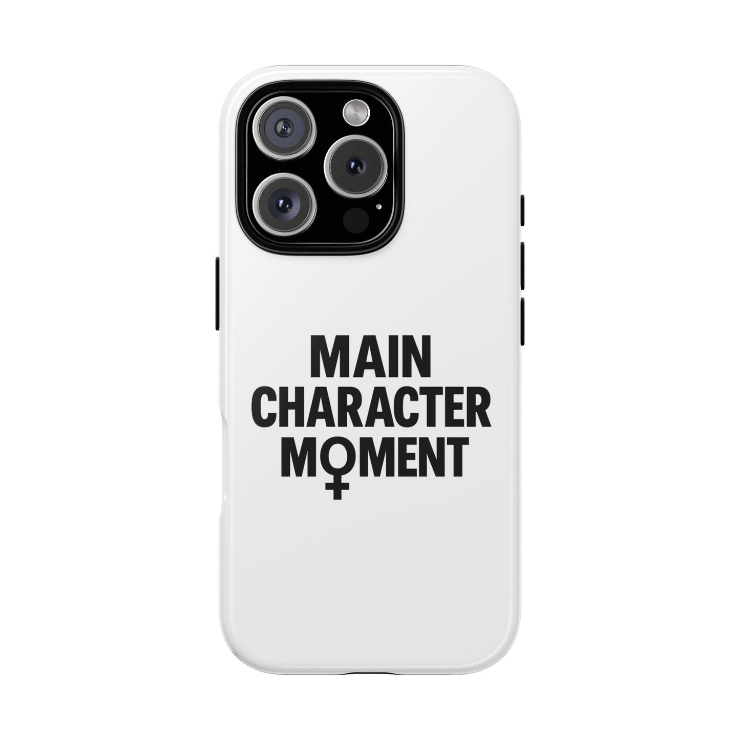 main character moment phone case - tough, trendy protection