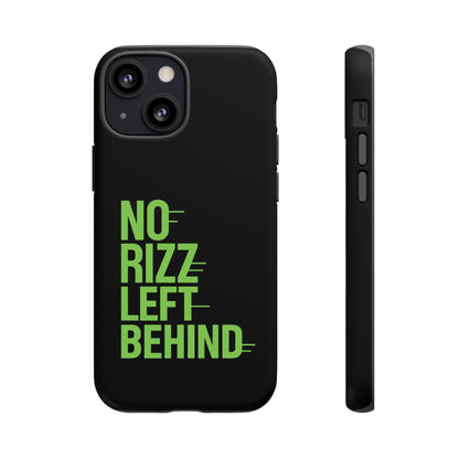 Tough Phone Case - No Rizz Left Behind for Ultimate Protection