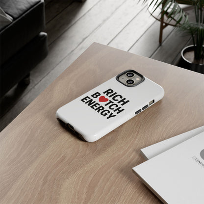 Rich B*tch Energy Phone Case - Tough Durable Protection