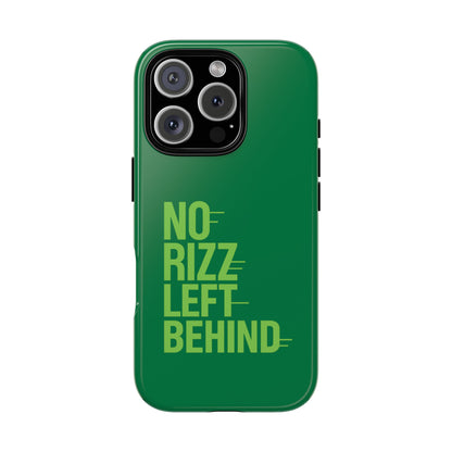 Tough Cases - No Rizz Left Behind Phone Case for Ultimate Protection and Style