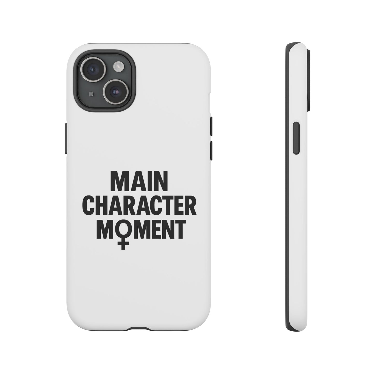 main character moment phone case - tough, trendy protection