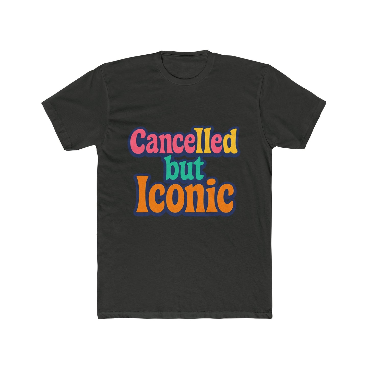 cancelled but iconic meme multicolor unisex t-shirt – viral humor graphic tee for trendsetters