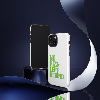 Tough Cases - No Rizz Left Behind Phone Case for Protection and Style