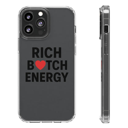 Rich Bitch Energy Clear Phone Case for Confident Individuals - Stylish Protection with Shock-Absorbing Materials and Scratch-Resistant Design for Everyday Use