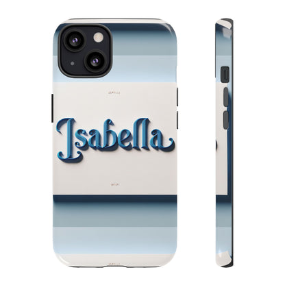 Name Isabella Blue Phone Case with 3D Wrap and Vibrant Anime Inspired Design for Stylish Protection and Personalised Smartphone Accessory
