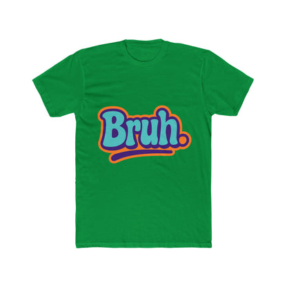 Funny Bruh Meme Multicolor Unisex T-Shirt - Humorous Graphic Tee for Men Women - Soft, Stylish Novelty T-Shirt