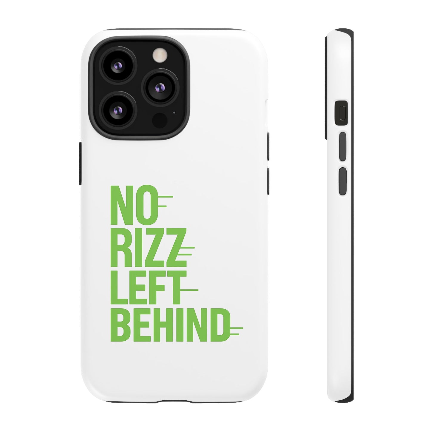 tough cases - no rizz left behind phone case for protection and style