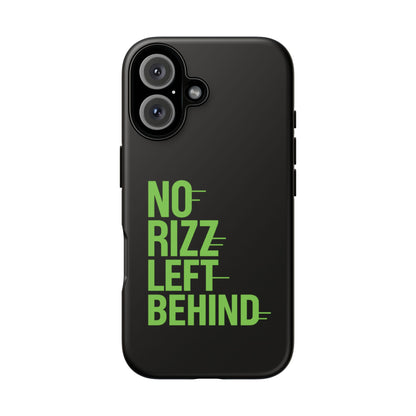 Tough Cases - No Rizz Left Behind Phone Case for Trendy Protection
