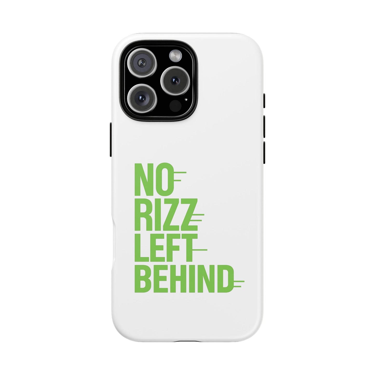 tough cases - no rizz left behind phone case for protection and style