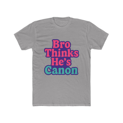 Bro Thinks He's Canon Meme Unisex T-Shirt - Funny Purple Graphic Tee for Men & Women