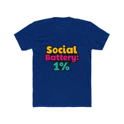 Social Battery 1% Meme Unisex T-Shirt – Multicolor Graphic Tee, Funny Casual Tee for Men and Women, Humorous T-Shirt for Everyday Wear, Sizes S-XXL
