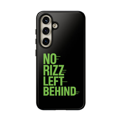 Tough Phone Case - No Rizz Left Behind, Durable Protection, Shock Absorbent, Stylish Design, Perfect Gift for Adults, Supports Wireless Charging, UV Protected, Lightweight Accessory
