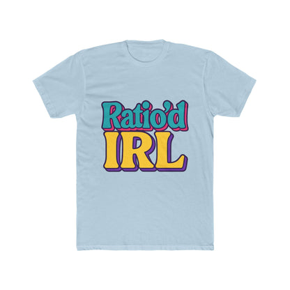 Funny Ratio'D Irl Meme Multicolor Unisex T-Shirt - Perfect Casual Graphic Tee
