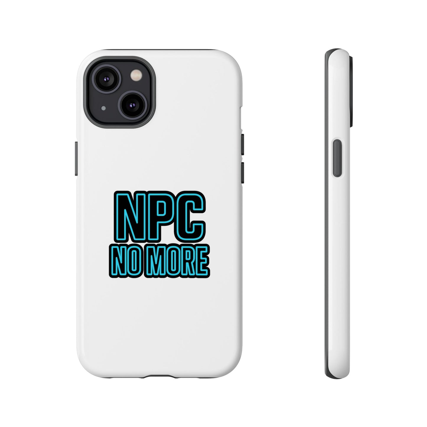 tough cases - npc no more phone case for gamers & meme lovers - stylish protective cover for trendsetters, shock-absorbing design, ideal gift for tech enthusiasts