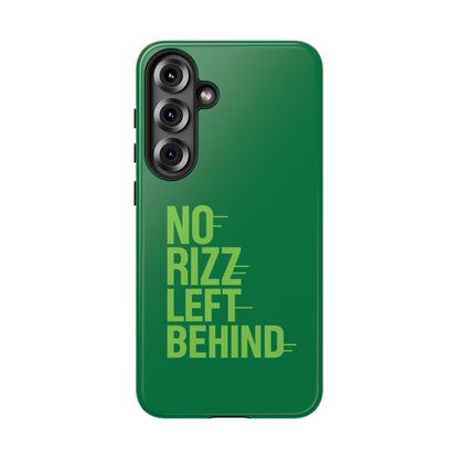 Tough Cases - No Rizz Left Behind Phone Case for Ultimate Protection and Style