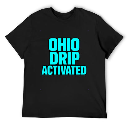 Men's T-Shirt 100% Cotton OHIO DRIP Activated Graphic Tee, Soft Breathable Fabric, Stylish Design for Casual Wear, Fitness, and Everyday Comfort, Perfect for Trendsetters and Fashion Lovers