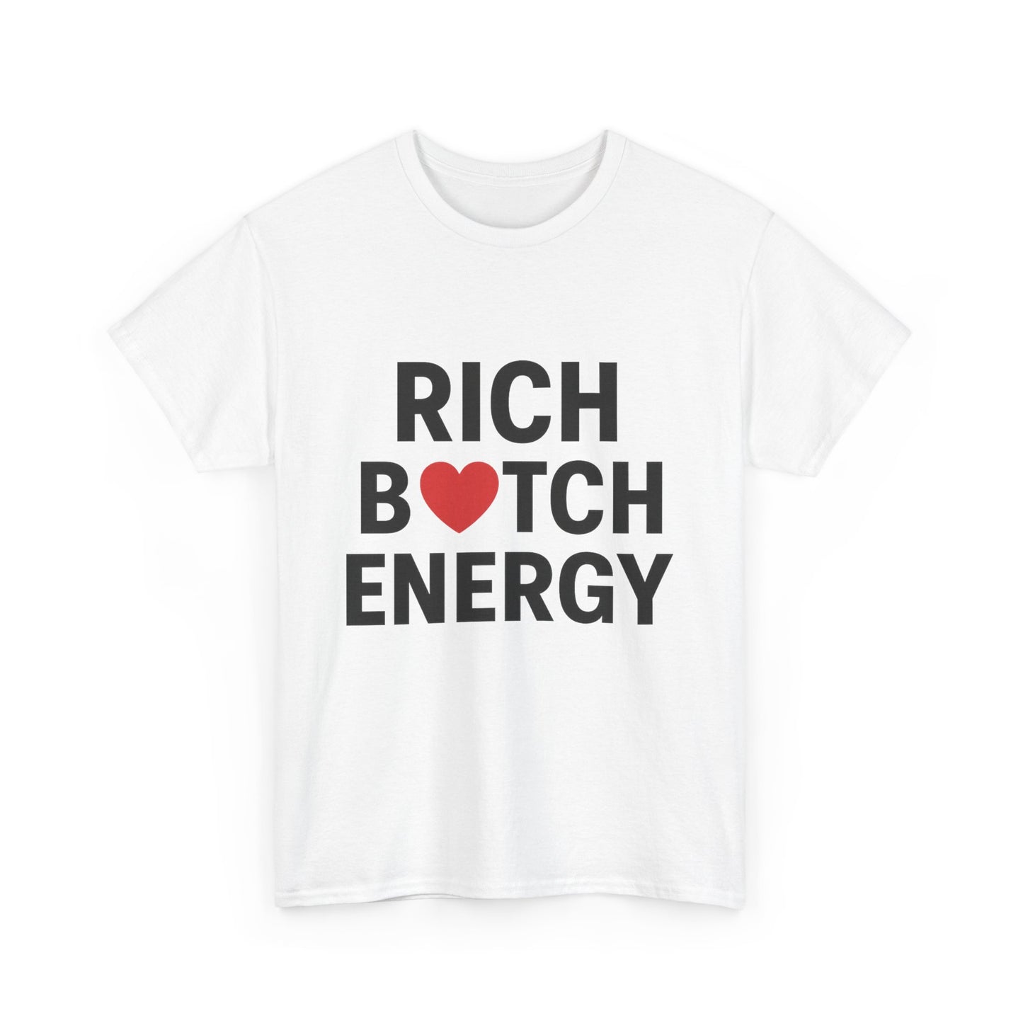 rich bitch energy unisex heavy cotton tee - motivational graphic t-shirt for confident style and self-expression