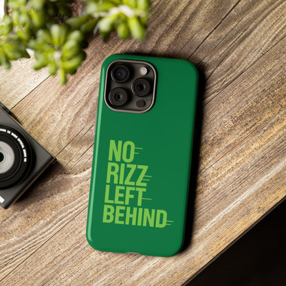 Tough Cases - No Rizz Left Behind Phone Case for Ultimate Protection and Style