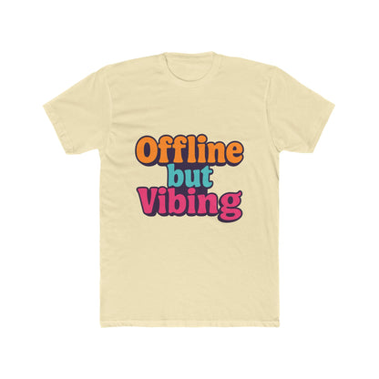 Unisex T-Shirt - Offline But Vibing Meme Graphic Tee, Multicolor Casual Funny Shirt