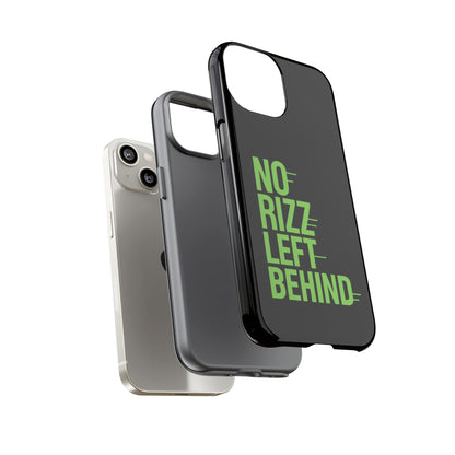 Tough Phone Case - No Rizz Left Behind, Durable Protection, Shock Absorbent, Stylish Design, Perfect Gift for Adults, Supports Wireless Charging, UV Protected, Lightweight Accessory