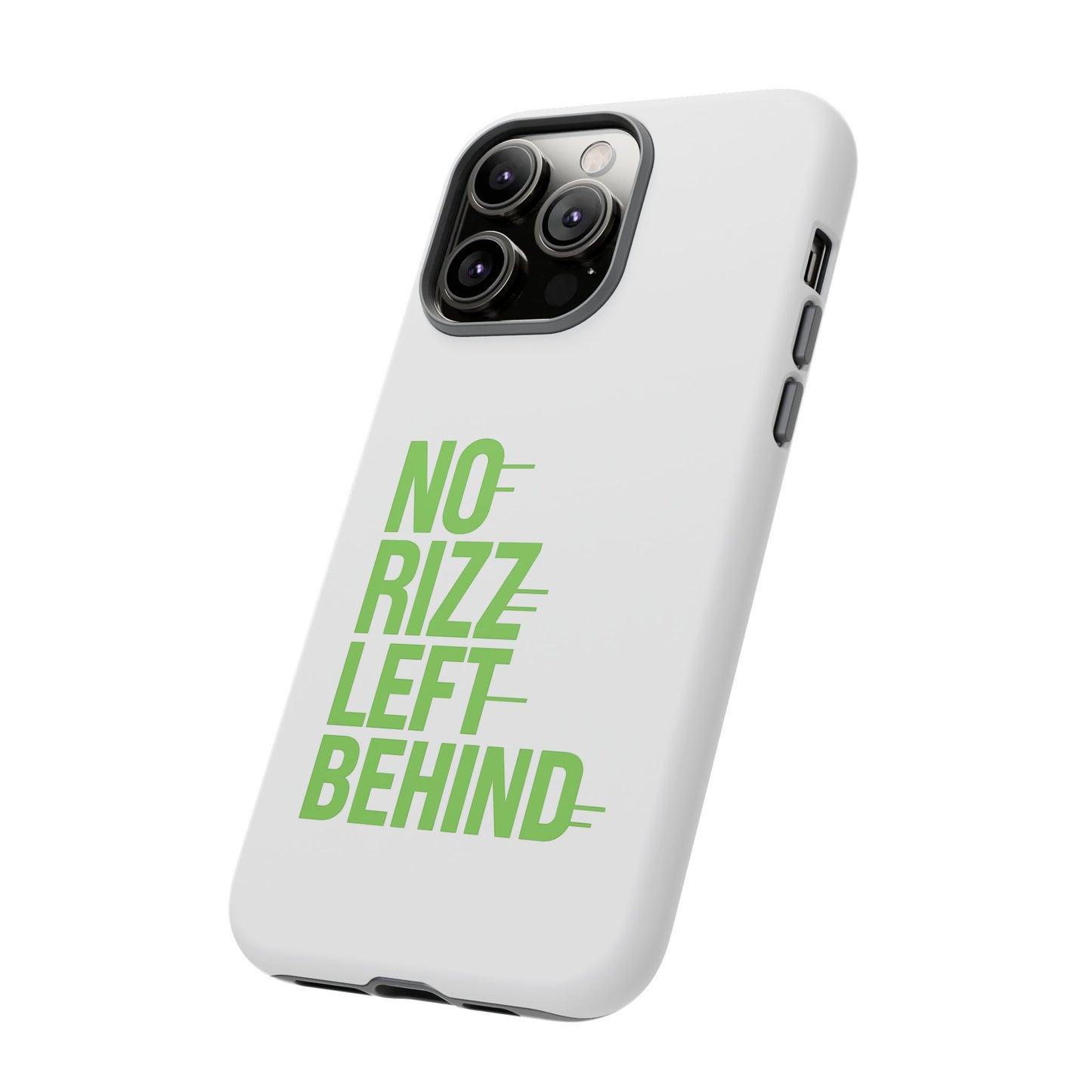 tough cases - no rizz left behind phone case for protection and style