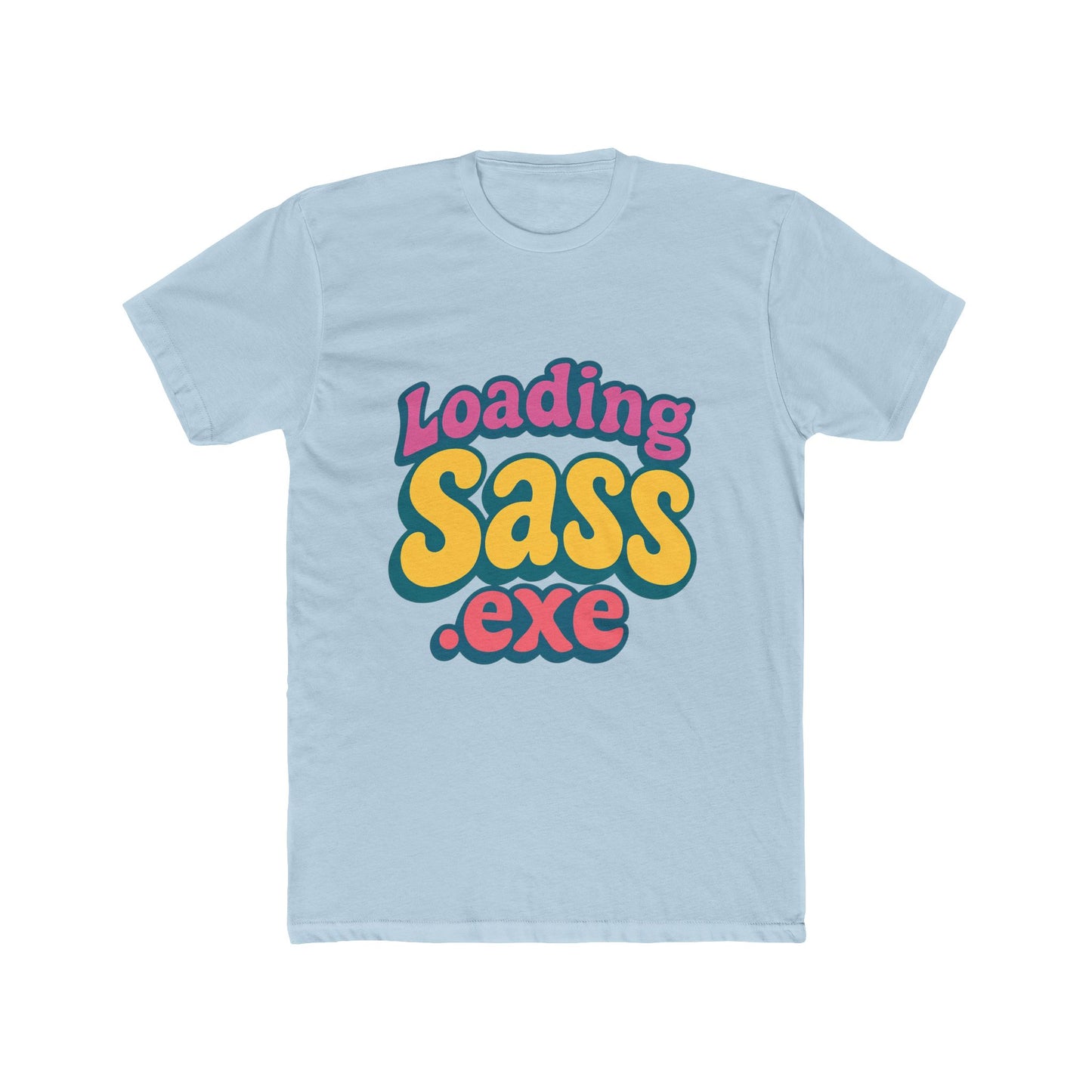 loading sass .exe meme multicolor 1 unisex t-shirt – funny graphic tee for all genders, trendy viral print, comfortable cotton casual wear
