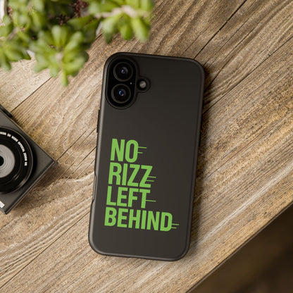 Tough Phone Case - No Rizz Left Behind for Ultimate Protection