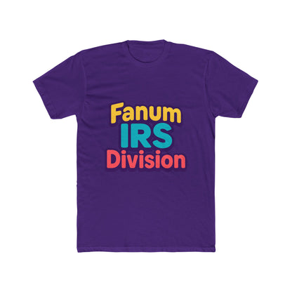 Fanum IRS Division Meme Unisex T-Shirt - Multicolor Graphic Tee for Men and Women, Casual Wear