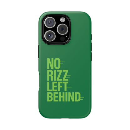 Tough Cases - No Rizz Left Behind Phone Case for Ultimate Protection and Style