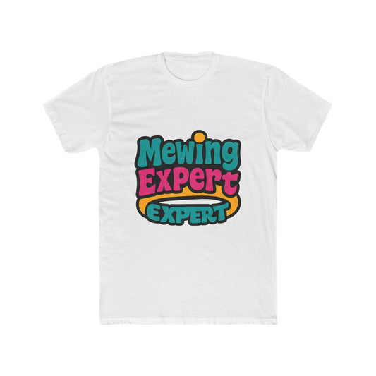 Mewing Expert Unisex T-Shirt - Alphabet Design, Multicolor, Casual Wear, Comfortable Tee for Men and Women, Stylish and Trendy Clothing, Perfect Gift Idea, Premium Quality