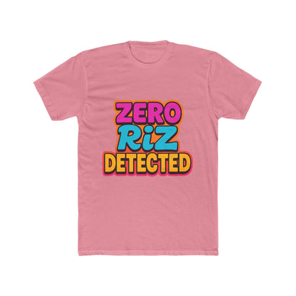 Zero Riz Detected Meme Unisex T-Shirt - Multicolor Graphic Tee, Funny Internet Slang T-Shirt, Trendy Casual Wear