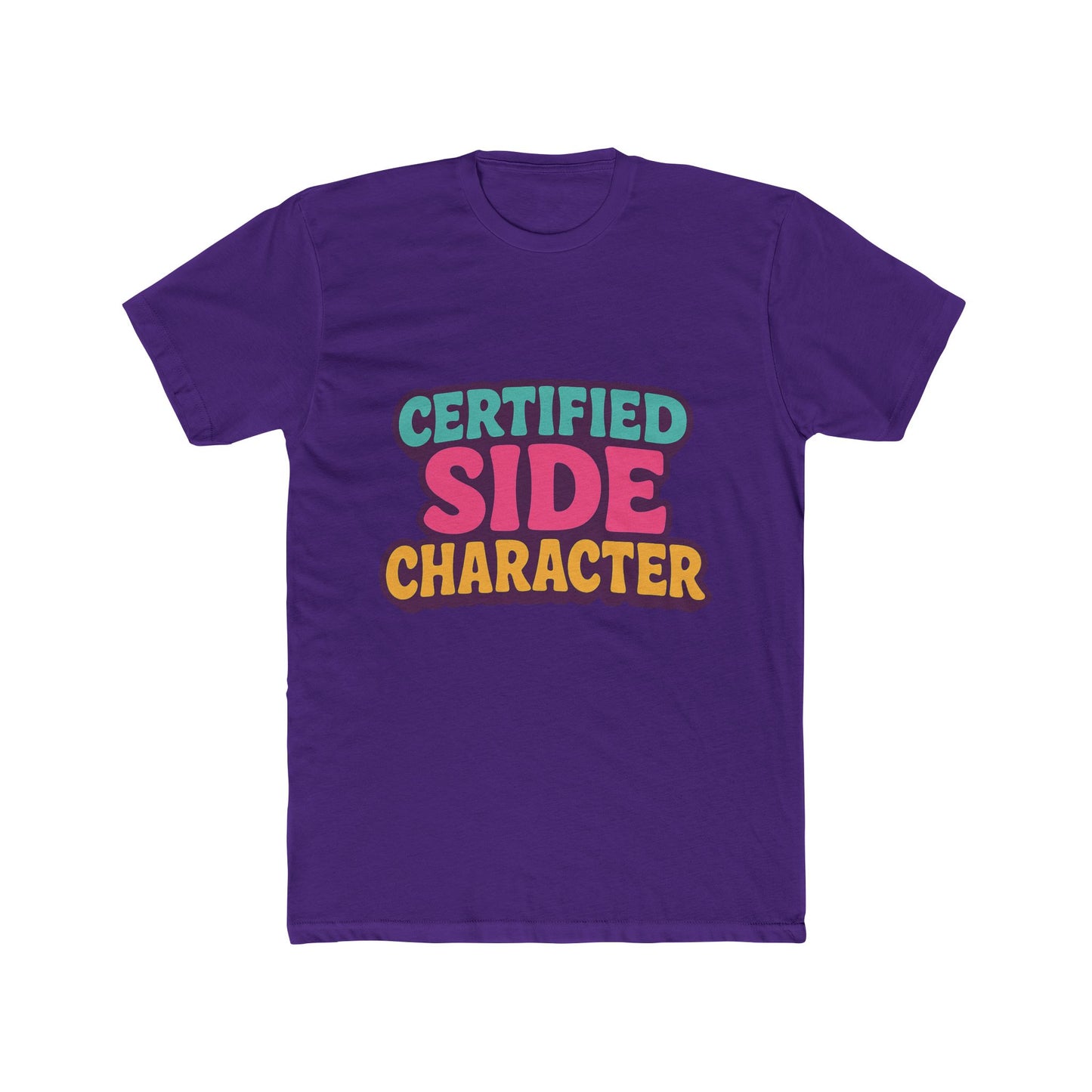 certified side character meme unisex t-shirt - multicolor graphic tee for casual wear, unique and fun design