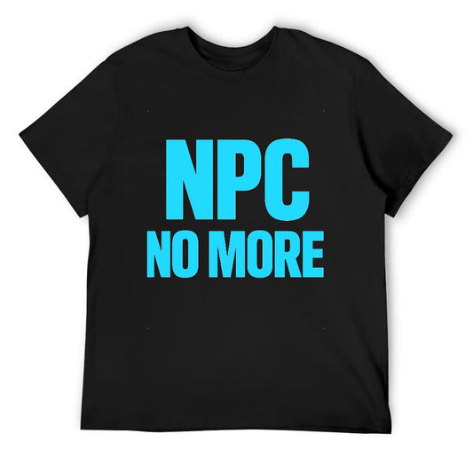 Men's T-Shirt 100% Cotton NPC No More Casual Graphic Tee for Men, Comfortable Fit, Soft Breathable Fabric, Stylish Statement Shirt for Fitness, Travel, or Everyday Wear