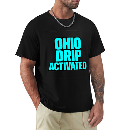 Men's T-Shirt 100% Cotton OHIO DRIP Activated Graphic Tee, Soft Breathable Fabric, Stylish Design for Casual Wear, Fitness, and Everyday Comfort, Perfect for Trendsetters and Fashion Lovers