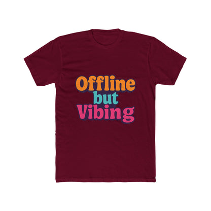 Unisex T-Shirt - Offline But Vibing Meme Graphic Tee, Multicolor Casual Funny Shirt