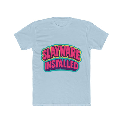 Slayware Installed Unisex T-Shirt – Multicolor Meme Graphic Tee – Comfort and Style for Men & Women