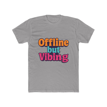 Unisex T-Shirt - Offline But Vibing Meme Graphic Tee, Multicolor Casual Funny Shirt