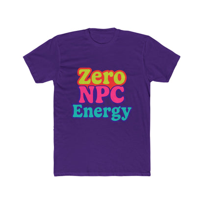 Zero NPC Energy Unisex T-Shirt - Multicolor 1 - Ideal for Gamers and Video Game Enthusiasts