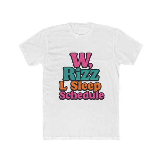 W, Rizz, L Sleep Schedule Meme Unisex T-Shirt - Fun Multicolor Graphic Tee for Men and Women, Perfect Gift for Meme Lovers