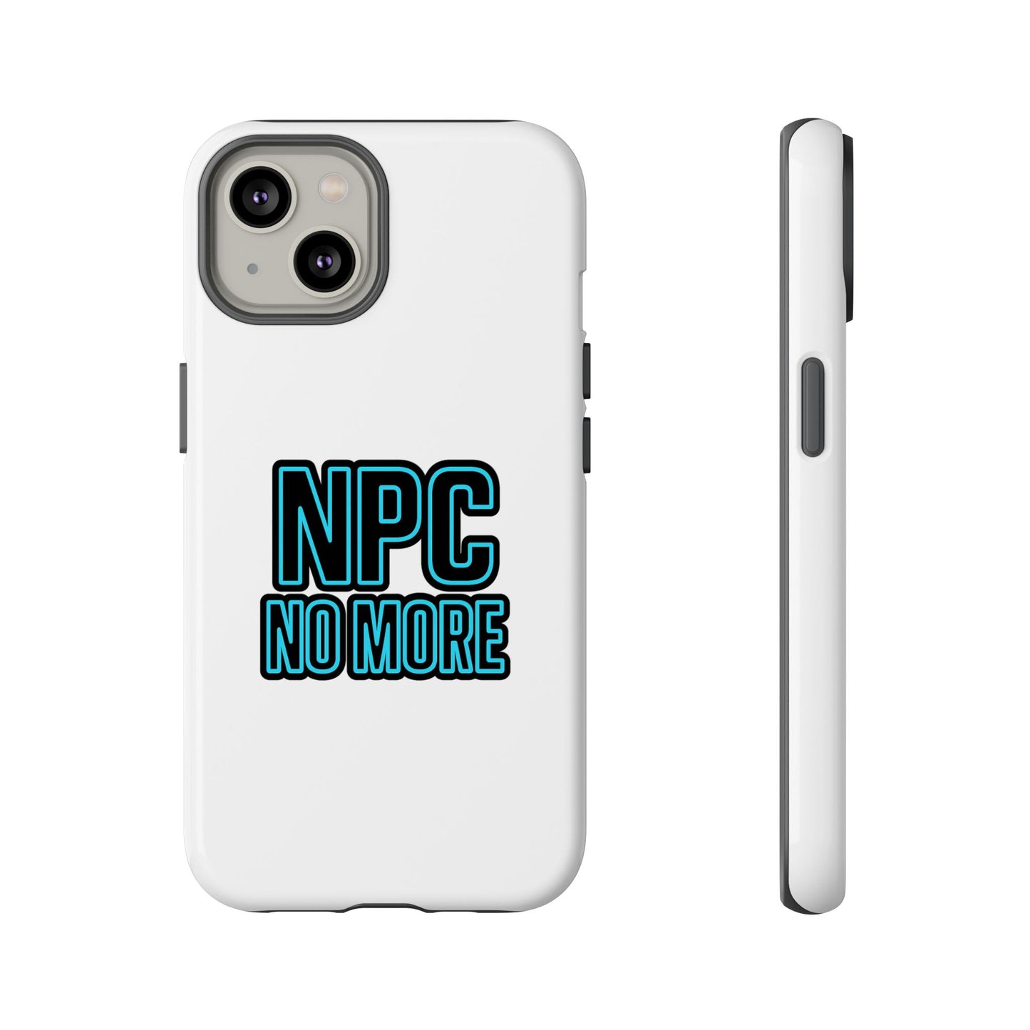 tough cases - npc no more phone case for gamers & meme lovers - stylish protective cover for trendsetters, shock-absorbing design, ideal gift for tech enthusiasts