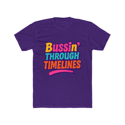 Bussin' Through Timelines Unisex T-Shirt - Multicolor Graphic Tee for Casual and Trendy Wear
